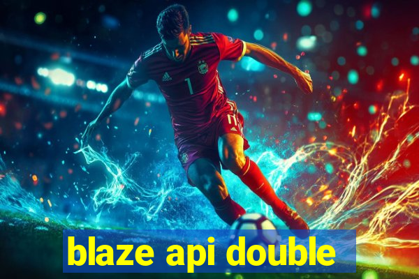 blaze api double